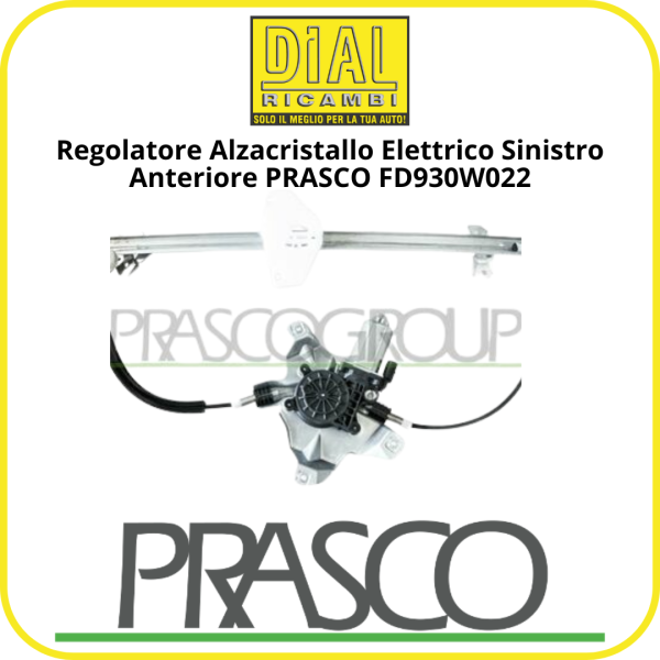Regolatore Alzacristallo Elettrico Sinistro Anteriore PRASCO FD930W022 per Ford Transit Connect / Tourneo Connect