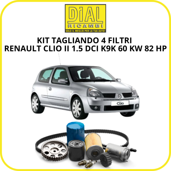 KIT TAGLIANDO 4 FILTRI RENAULT CLIO II 1.5 DCI K9K 60 KW 82 HP